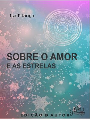 cover image of Sobre o Amor e as Estrelas